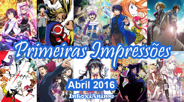 Combo de Animes #01 - Primeiras Impressões de Abril 2015. - Analyse It