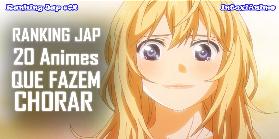 20 animes que fizeram os japoneses chorar