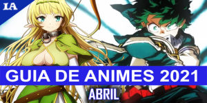 GUIA DE TEMPORADA DE JULHO 2021 (VERÃO) - Anime United